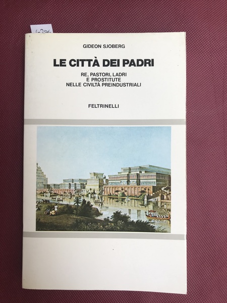 La città dei padri. Re, pastori, ladri e prostitute nelle …