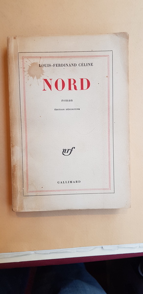 Nord. Roman. Edition définitive