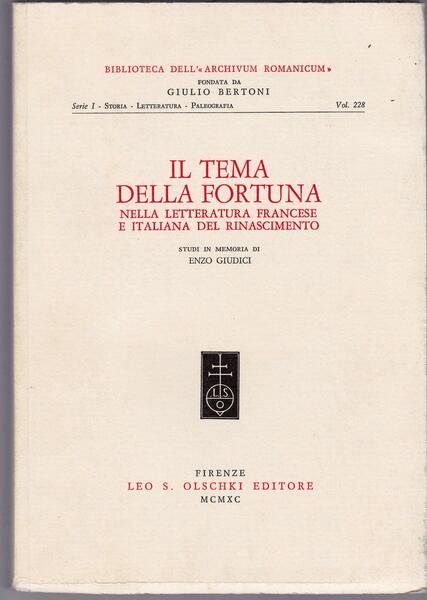 Il tema della fortuna nella letteratura francese e italiana del …