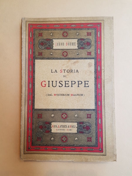 La storia di Giuseppe (dal Mysterium Magnum).