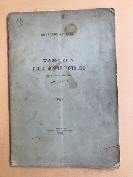 Le Monete dei Papi. Giusta l'ordine seguito nelle tavole sinottiche …