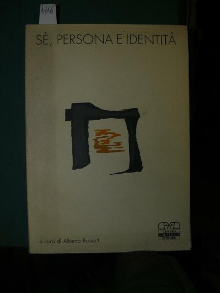 Sè, persona, identità nella prospettiva della psicologia dinamica e della …