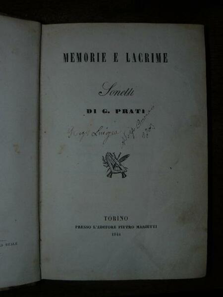 Memorie e lacrime sonetti di G. Prati