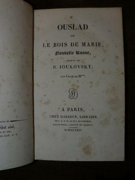 Ouslad ou le bois de Marie, nouvelle Russe imitee de …