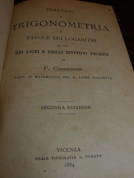 Trattato di trigonometria e tavole dei logaritmi ad uso dei …