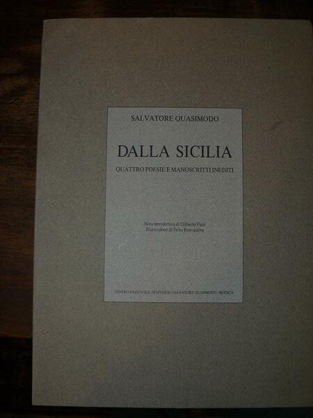 Dalla Sicilia. Quattro poesie e manoscritti inediti. Nota introduttiva di …