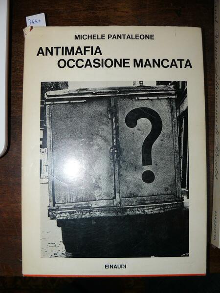 Antimafia occasione mancata