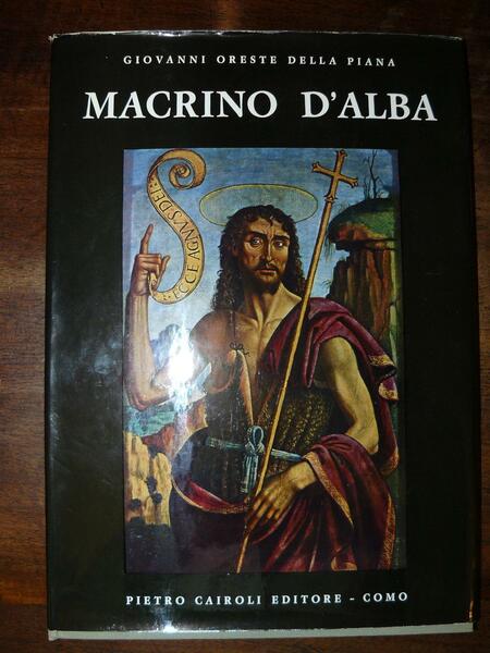 Macrino D'Alba. Prefazione di Gabriele Mandel