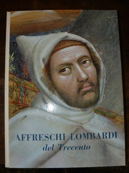 Affreschi Lombardi del Trecento.