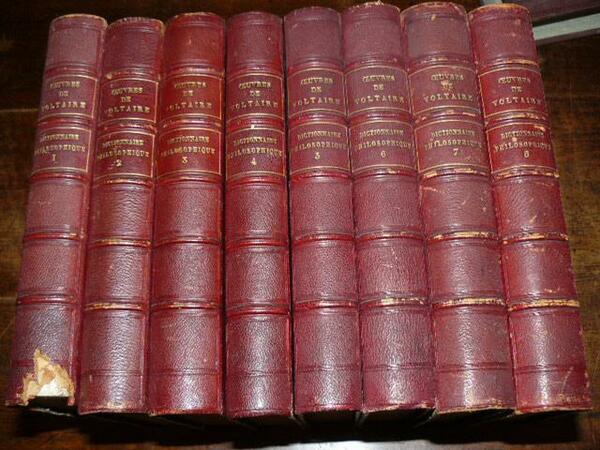 Dictionnaire philosophique delle Oeuvres completes de Voltaire avec des remarques …