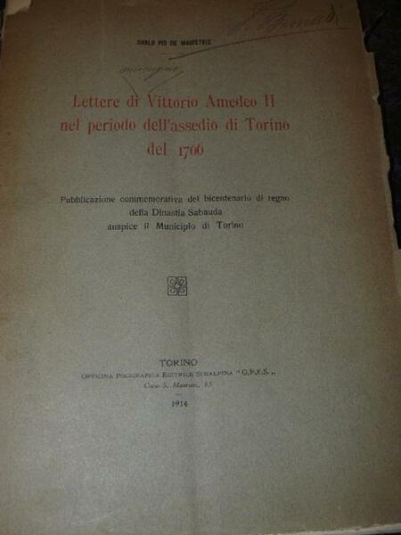 Lettere di Vittorio Amedeo II nel periodo dell'assedio di Torino …