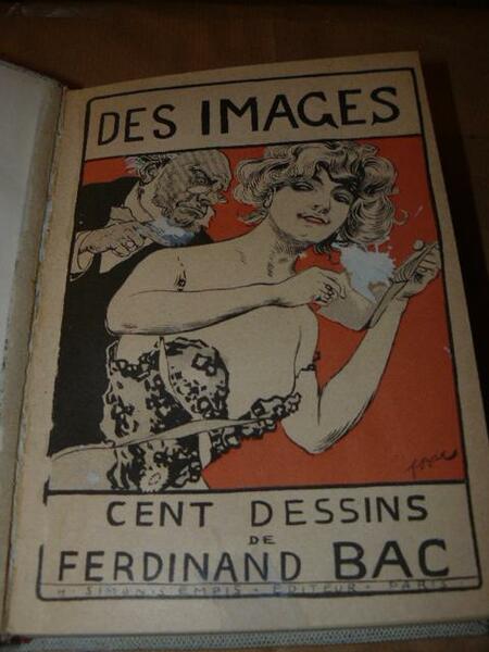 Des images. Contenant 100 dessins. preface de Ferdinand Bac