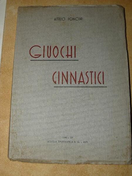 Giuochi ginnastici. Metodologia e descrizione