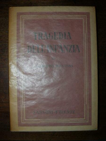 Tragedia dell'infanzia.