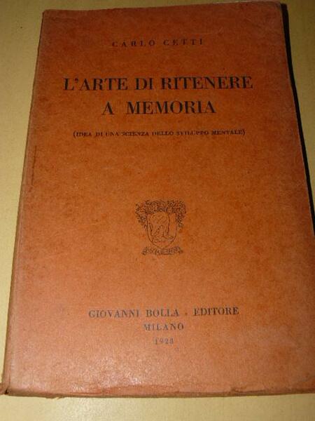 L'arte di ritenere a memoria ( Idea di una scienza …