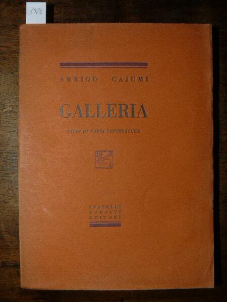 Galleria. Saggi di varia letteratura.