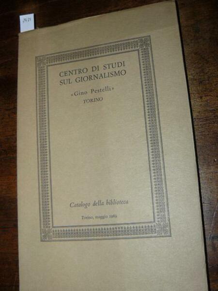 Centro di studi sul gornalismo 'Gino Pestelli' Torino