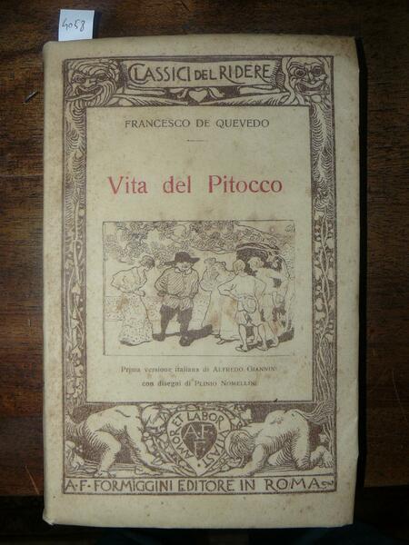 Vita del pitocco. Prima versione italiana di Alfredo Giannini con …