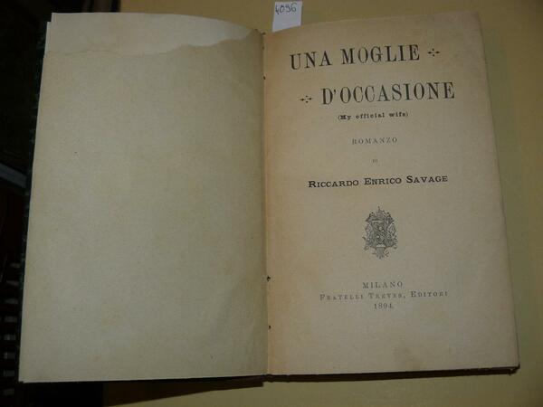 Una moglie d'occasione (My official wife). Romanzo