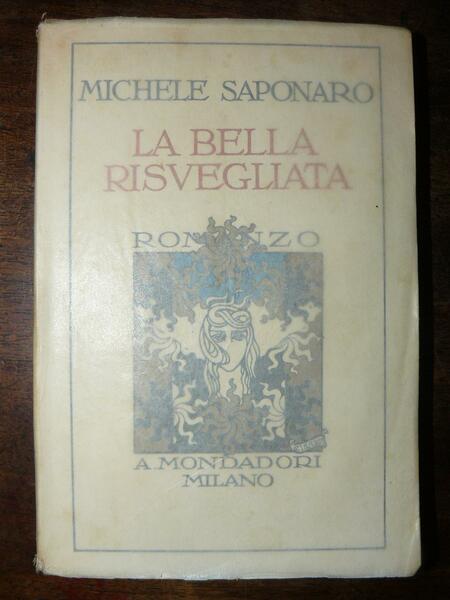 La bella risvegliata. Viaggio nel mio giardino