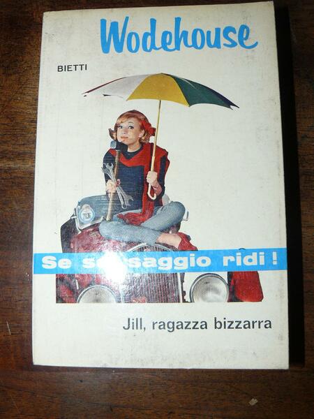 Se sei saggio ridi!. Jill, ragazza bizzarra