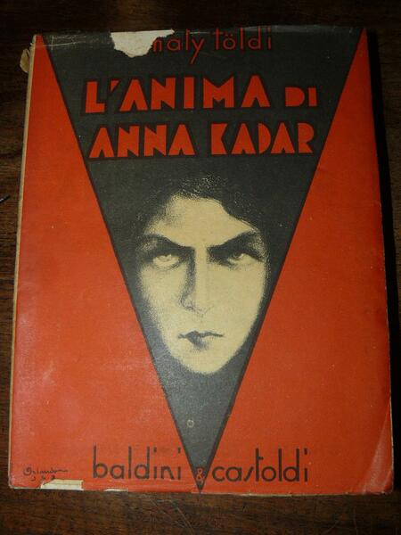 L'anima di Anna Kada (Kadar Anna Lelke). Romanzo tradotto dal …