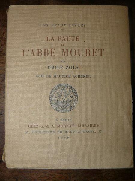 La faute de L'abbé Mouret. Bois de Maurice Achener