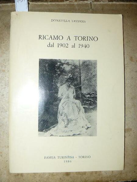 Ricamo a Torino dal 1902 al 1940