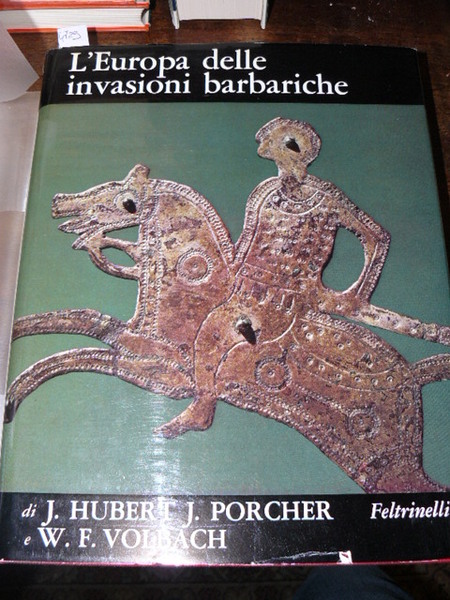 L'Europa delle invasioni barbariche