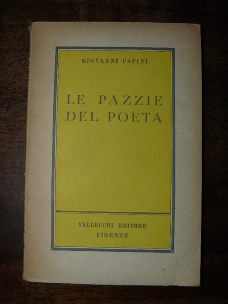 Le pazzie del poeta