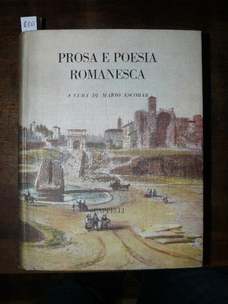 Prosa e poesia romanesca.