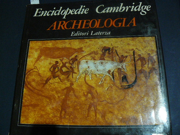 Archeologia. enciclopedie Cambridge.