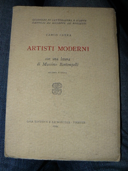 Artisti moderni con una lettera di Massimo Bontempelli. Seconda edizione.
