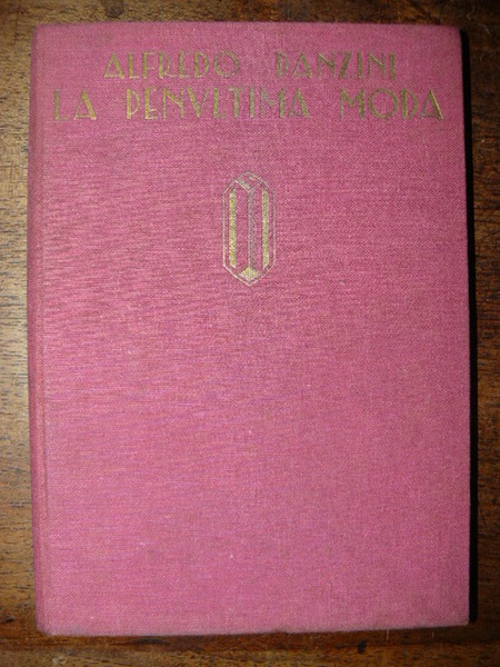 La penultima moda 1850 - 1930.