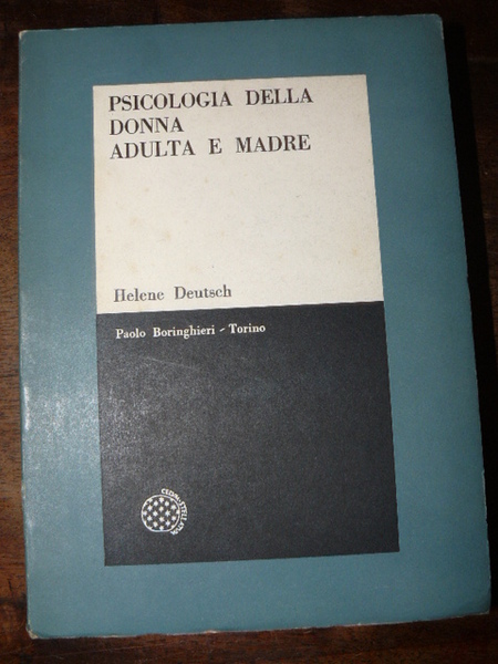 Psicologia della donna adulta e madre