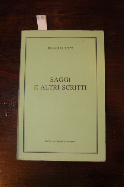 Saggi e altri scritti. A cura di Giorgio Auneddu