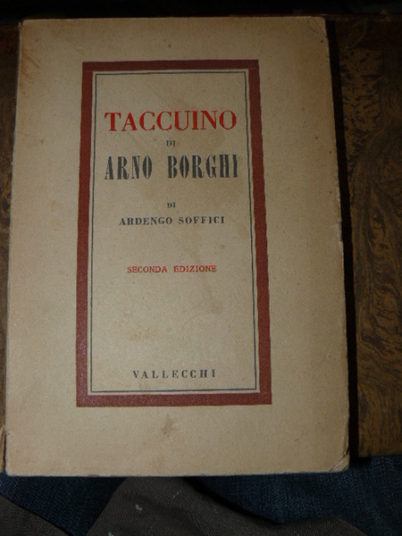 Taccuino di Arno Borghi. Seconda edizione