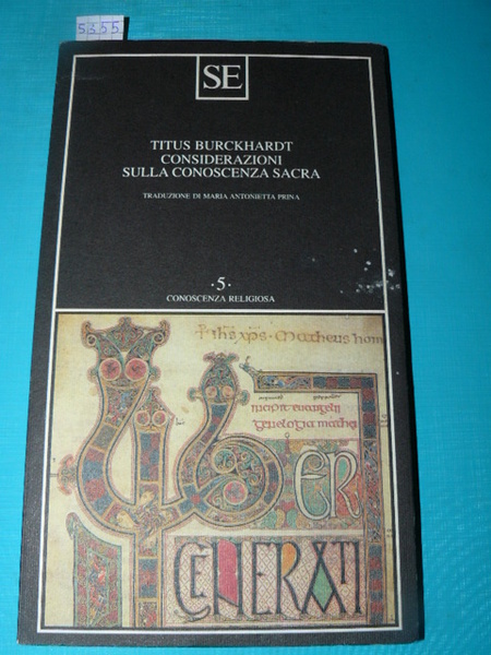Considerazioni sulla conoscenza sacra. Traduzione di Maria Antonietta Prina