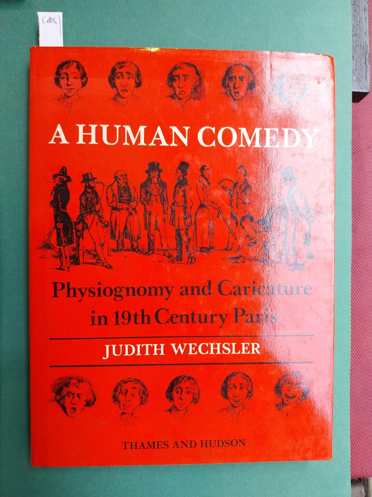 A human comedy. Physiognomy and caricature in 19th century Paris. …