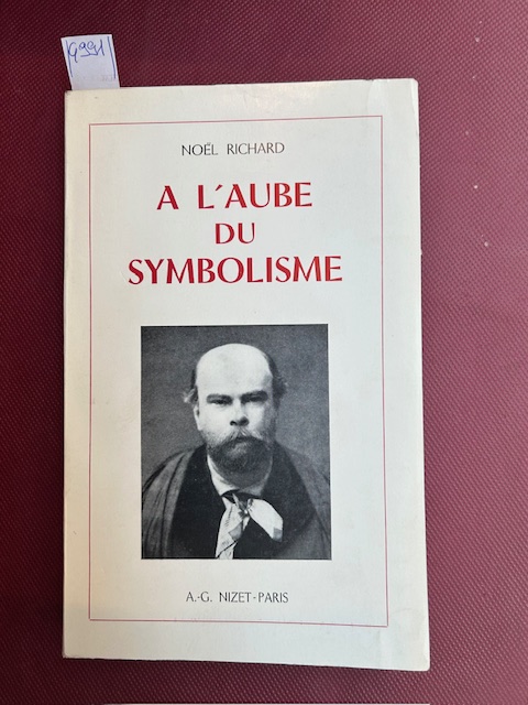 A l'aube du symbolisme. Hydropathes, fumistes et decadents.