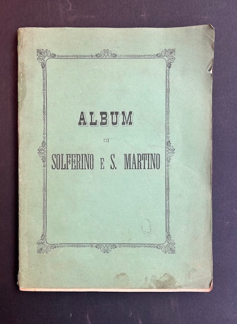 Album di Solferino e S. Martino. Quarta edizione.