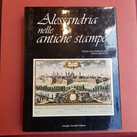 Alessandria nelle antiche stampe