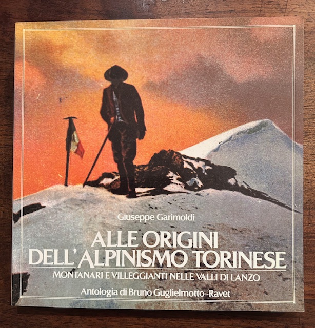 Alle origini dell'alpinismo torinese. Montanari e villeggianti nelle valli di …