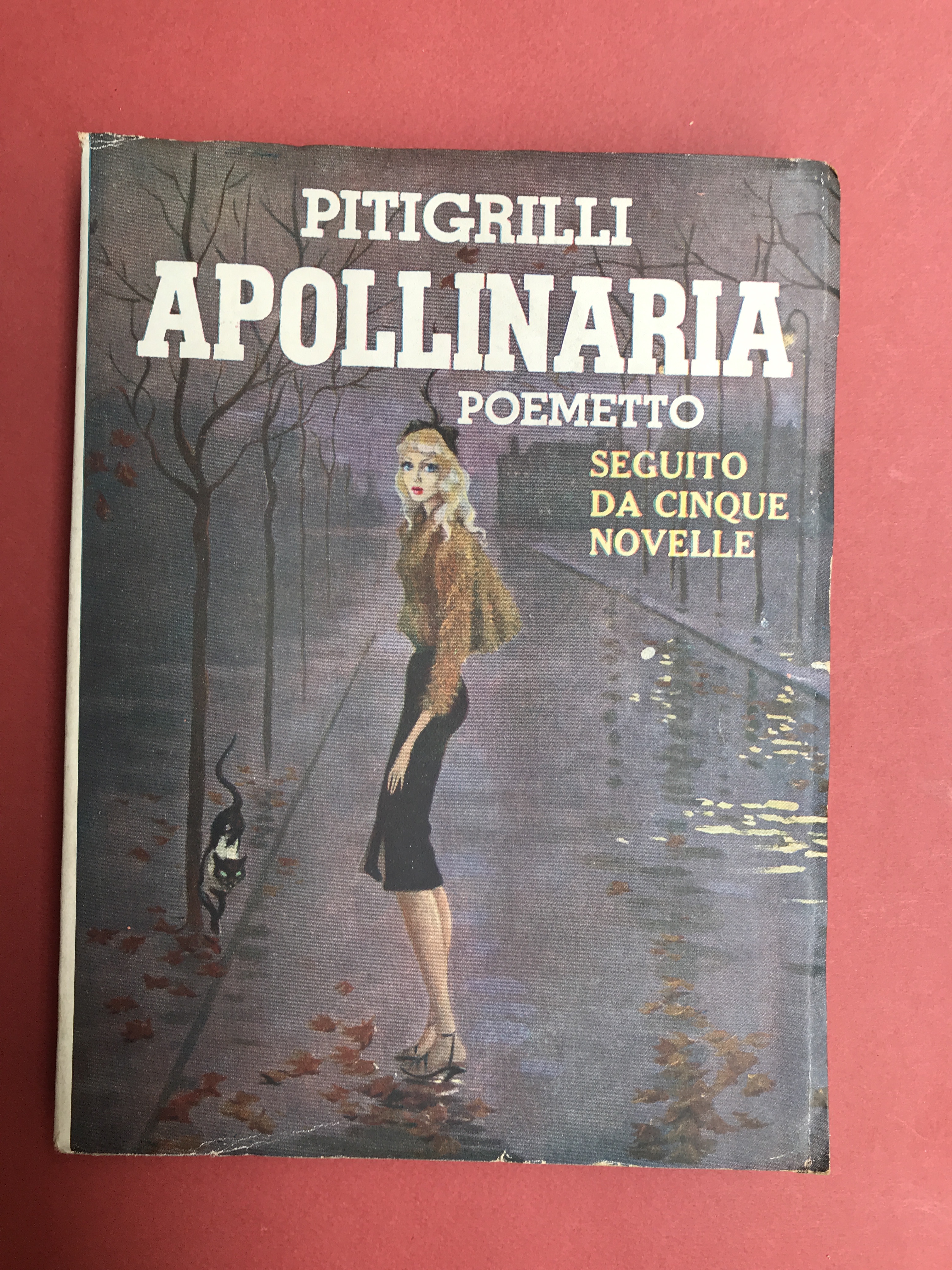 Apollinaria. Poemetto seguito da cinque novelle