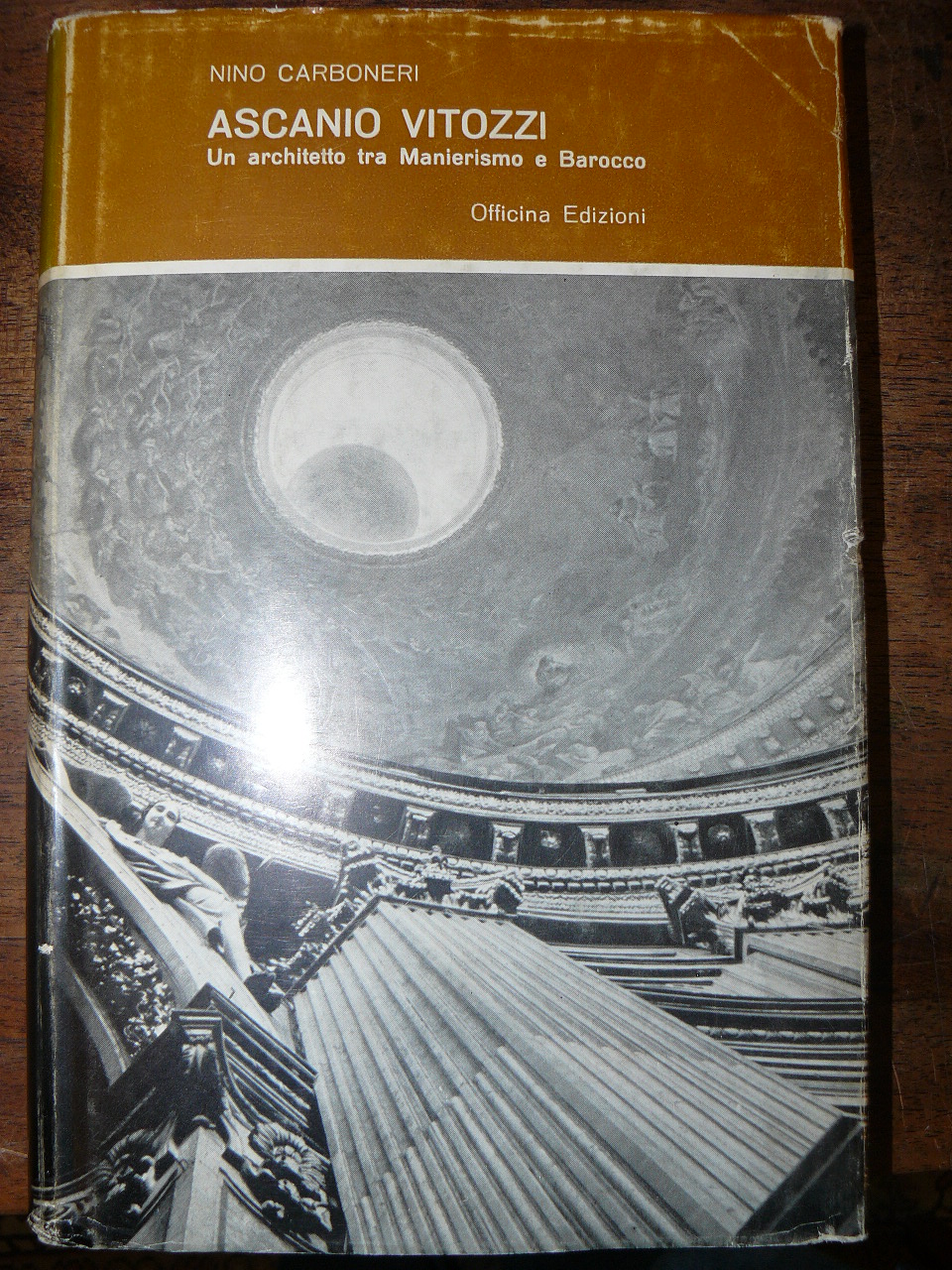 Ascanio Vitozzi. Un architetto tra Manierismo e Barocco.