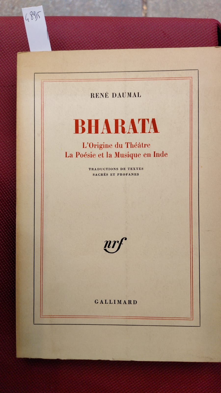 Bharata. L'origine du Theatre. La Poesie et la Musique en …