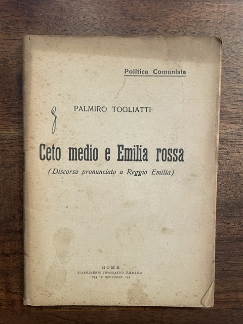 Ceto medio e Emilia rossa (discorso pronunciato a Reggio Emilia).