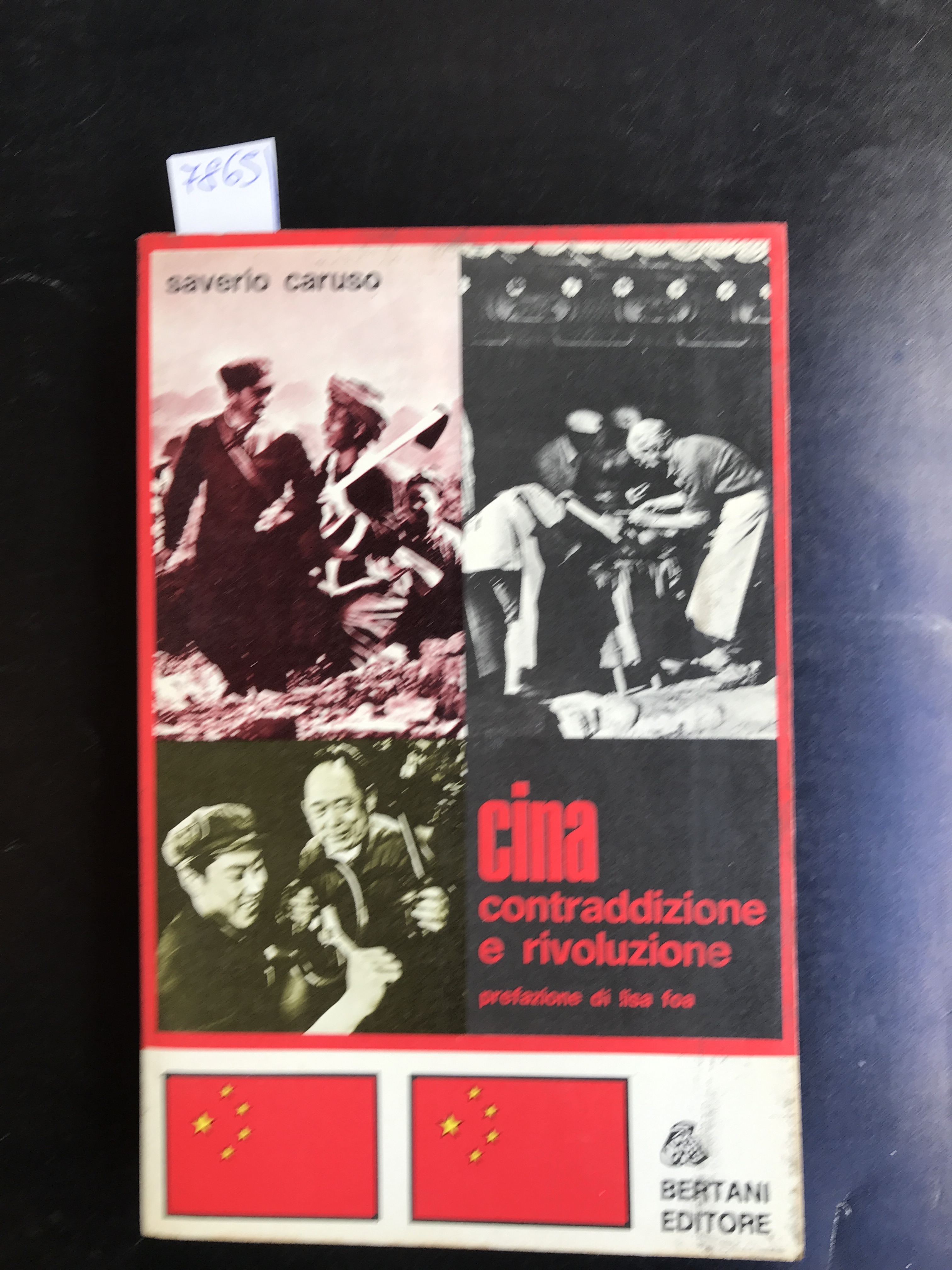 Cina contraddizione e rivoluzione. Prefazione di Lisa Foa