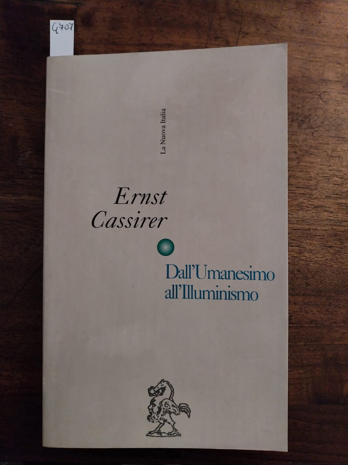 Dall'Umanesimo all'Illuminismo. Saggi raccolti a cura di Paul Oskar Kristeller