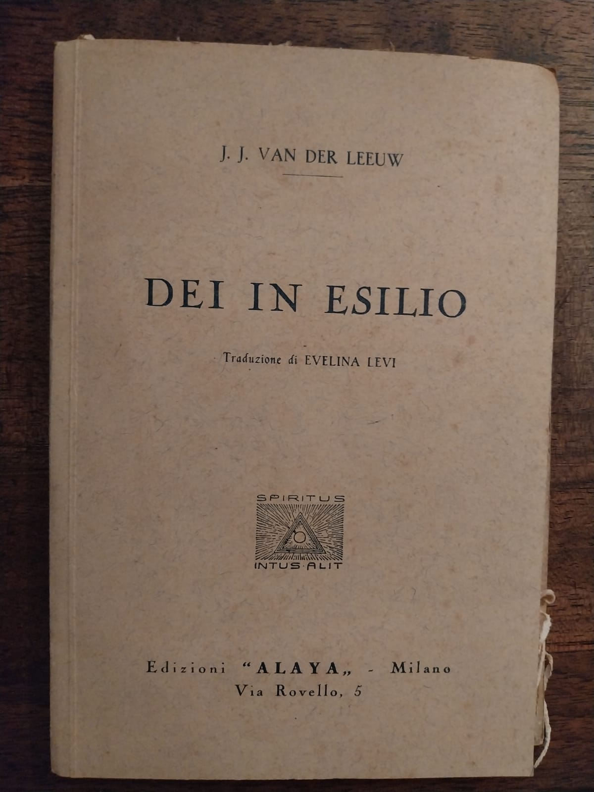 Dei in esilio. Traduzione di Evelina Levi